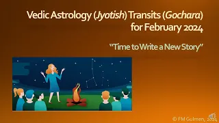 Vedic Astrology (Jyotish) Planetary Transits (Gochara) for February 2024