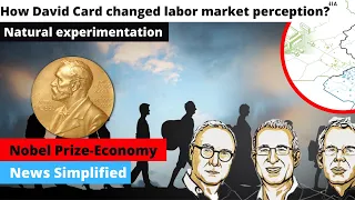 Nobel Prize in economy | How David card changed labor market | News Simplified | ForumIAS