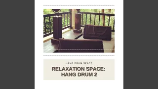 Relaxation: Hang Drum