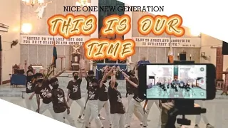 THIS IS OUR TIME BY PLANET SHAKERS |PRAISE DANCE | NICE ONE NEW GENERATION