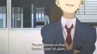 Kyoukai no Kanata 03 - Glasses or Little Sisters?