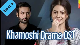 Khamoshi Ost | Best ost | Pakistani Drama Ost | Zara Noor Abbas | Iqra Aziz |Affan Waheed