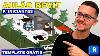 Aula completa de REVIT para iniciantes (Projeto de Alto Padrão) com TEMPLATE GRATUITO!!!