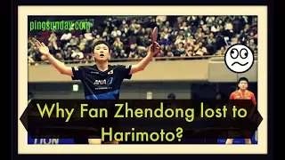 Why Fan Zhendong lost to Harimoto ?