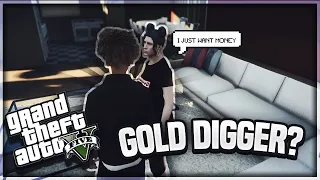 GTA 5 ROLEPLAY - GOLD DIGGER PRANK FAIL 🤦🏽‍♂️😑😂 *IS SHE LOYAL?* FT REXSTRO (GTA 5 ROLEPLAY)