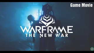 Warframe: The New War - GAME MOVIE - 60FPS - All Cutscenes in 90min