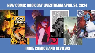 New Comic Book Day Livestream April 24, 2024 | Indie Comics and Reviews