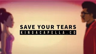The Weeknd & Ariana Grande - Save Your Tears (DIY Acapella)