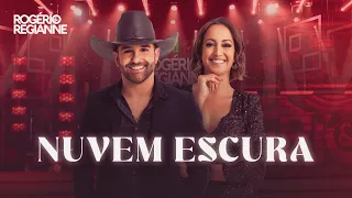 Rogerio e Regianne - Nuvem Escura - DVD Simples Assim Em Goiânia