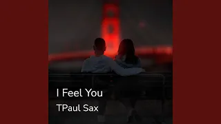 I Feel You (Extended Mix)