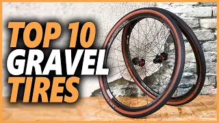 Best Gravel Tires For Extra Grip, And Speed | Top 10 Quality Tires That Especially For Gravel Bike