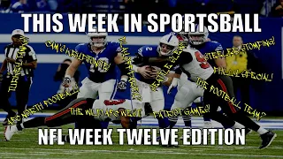 This Week in Sportsball: NFL Week Twelve Edition (2021)