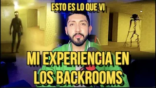 MI EXPERIENCIA EN LOS BACKROOMS