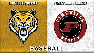 Neville vs. Pineville (Baseball)
