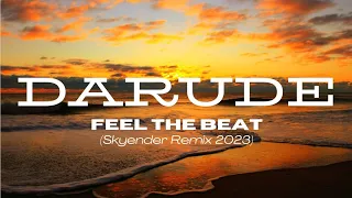 DARUDE - Feel The Beat (Skyender remix 2023) @darude @EmotionalTrancer