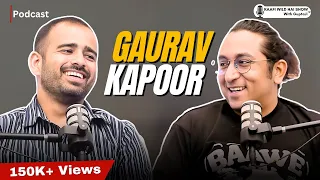 Comedy, Vlogging, West-Delhi Life, Nostalgia & Investment | Gaurav Kapoor |KWH Show With GuptaJiEp10