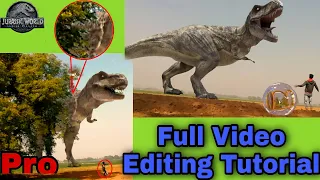 How To Make Jurassic World Video | Jurassic Park | Editing | Dinosaur Green Screen | Movie |