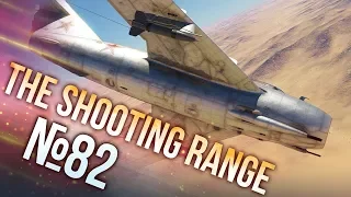 War Thunder: The Shooting Range | Episode 82