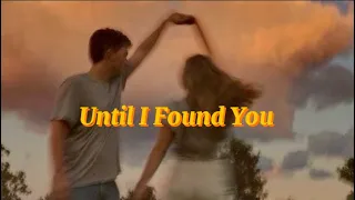 Stephen Sanchez - Until I Found You (lyrics) #songlyrics #fypシ #untilifoundyou