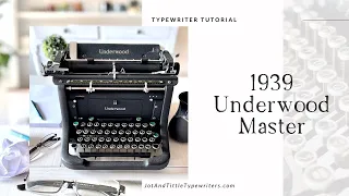 1939 Underwood Master Antique Typewriter | Demo Video