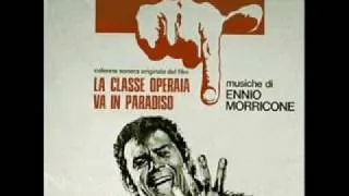 Ennio Morricone - La classe operaia va in paradiso - 1971