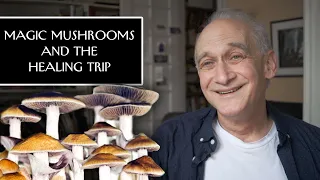 How Magic Mushrooms are Used for Healing | The New Yorker