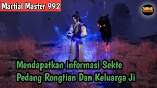 Martial Master 992 ‼️Mendapatkan informasi Sekte Pedang Tongtian Dan Keluarga Ji