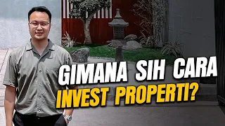 Cara Investasi Properti Untuk Pemula ( STEP BY STEP )