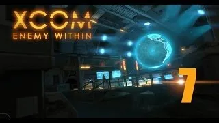 Прохождение XCOM: Enemy Within #7 - Уничтоженный конвой