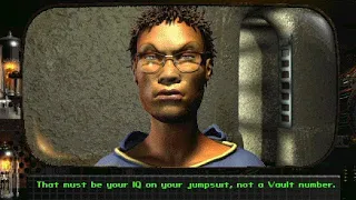 Fallout 2 "That Must Be Your IQ On Your Jumpsuit"