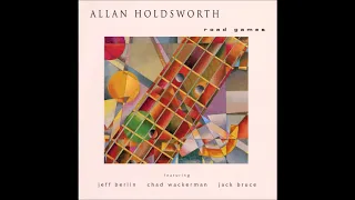Allen Holdsworth - Road Games(1983)(JazzFusion)(Relaxing)