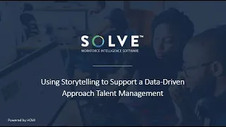 HR Analytics  Using Storytelling to Support a Data Driven Approach to Talent Management