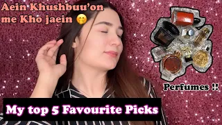 Top 5 Perfumes- My Picks !!