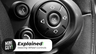 Explained! Mini Cooper Steering Wheel Controls