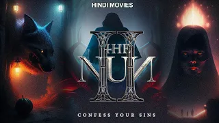 THE #NUN II | OFFICIAL Full Movie in Hindi Dubbed 2023