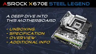 ASRock X670E Steel Legend [ Unboxing, specification, overview & additional Info ]