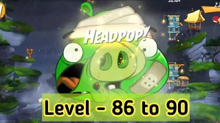 Angry Birds 2 | Level - 86 to 90 | Gameplay Video | GS Live Gamer