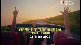 TOP 40: Offizielle Deutsche Download Single Charts / 21. März 2022