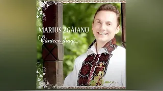 Marius Zgâianu - „CÂNTECE DRAGI..."  (ALBUM INTEGRAL)