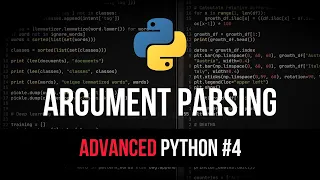 Argument Parsing - Advanced Python Tutorial #4