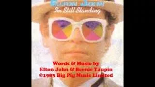 Elton John - I'm Still Standing (1983) With Lyrics!