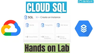 Google Cloud SQL Hands on Lab for beginners