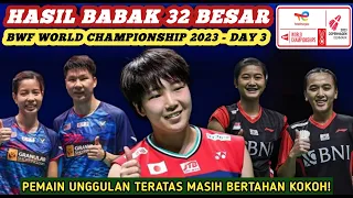 Hasil Semua Sektor 32 Besar Kejuaraan Dunia BWF Badminton Championship 2023 Hari Ini