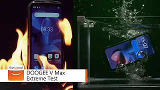 Extreme Test | DOOGEE V Max 22000mAh Outdoor Waterproof Rugged Smartphone