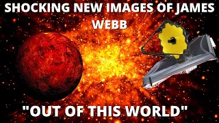 James Webb Telescope Out Of This World Images Leaves Scientists SHOCKED And EMOTIONAL