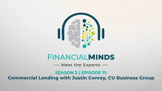 Commercial Lending with Justin Conrey, CU Business Group