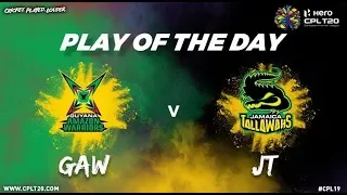 Play of the Day ! GAWvJT | #CPL19