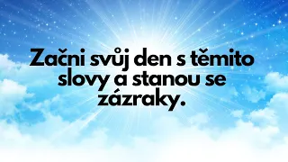 Vyřkni hned tato slova a sleduj zázrak ✨🙏, který se odehraje | ZPRÁVA OD VESMÍRU