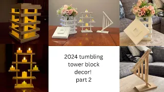 2024 tumbling tower block decor! Part 2