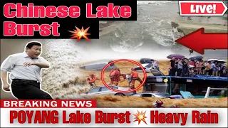 Massive Landslide  China Lake POYANG burst in China of Heavy Rain || three gorges dam